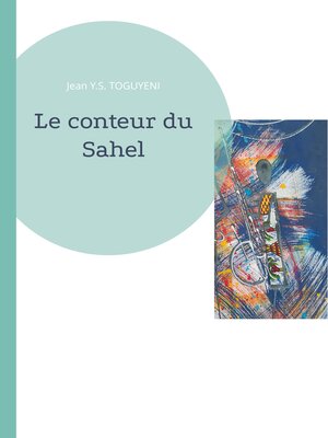 cover image of Le conteur du Sahel